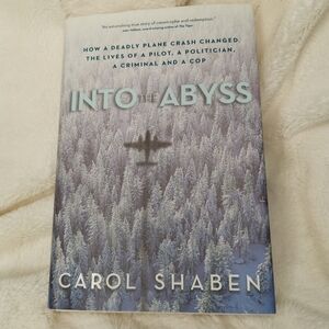 🔥3/$15🔥Into  the Abyss by Carol Shaben‎ Hardcover.